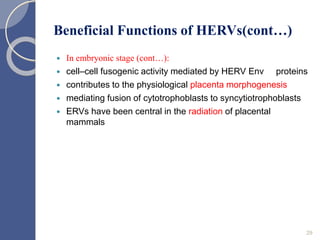 Human endogenous retroviruses | PPTX