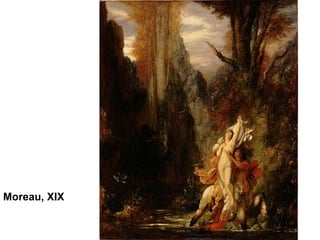 Moreau, XIX
 