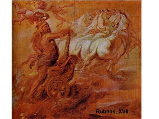 Rubens, XVII
 