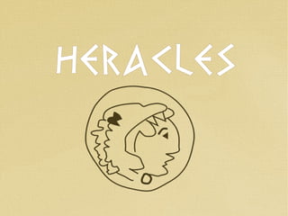 HERACLES
 