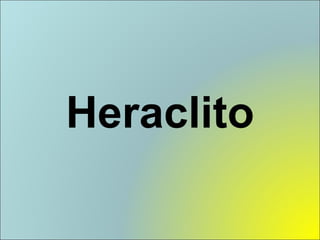 Heraclito 