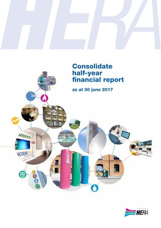 Consolidate
half-year
financial report
as at 30 june 2017
 