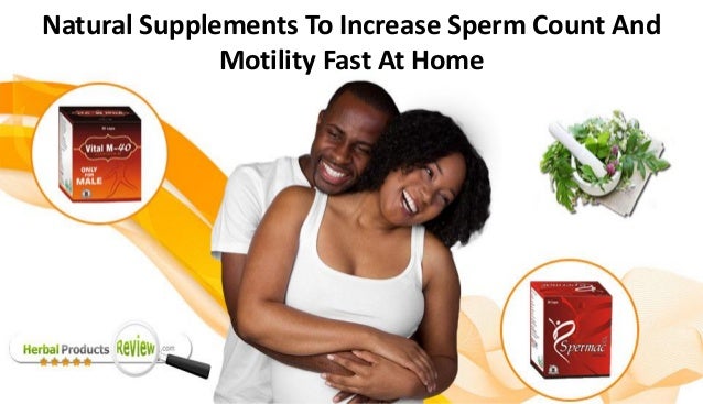Low sperm motility + chinese herbal medicine