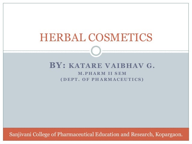 Herbal Cosmetics Final Ppt