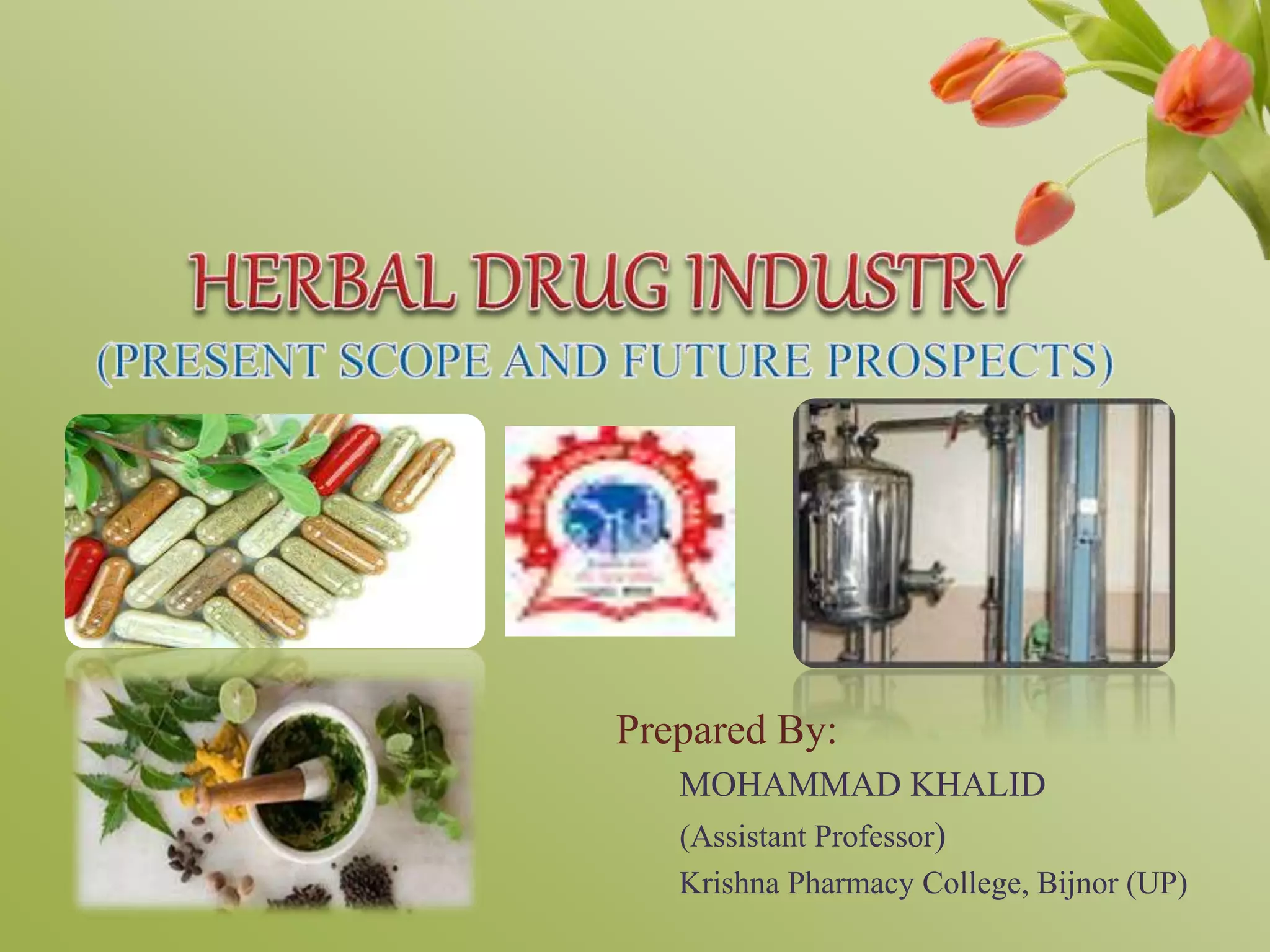Herbal drug industry (unit 5) PPT