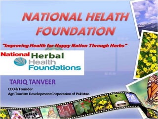 Herbal health tourism 