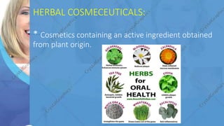 Herbal ingredients in oral care | PPTX
