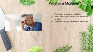 Herbal Remedies for Migraine and Headache.pptx
