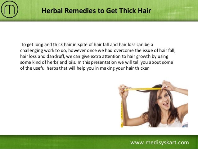 Herbal Remedies To Get Thick Hair