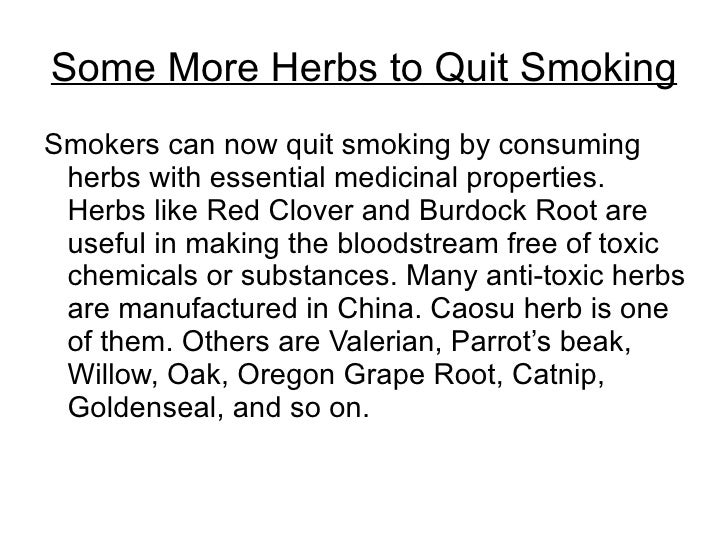 Herbal remedies to stop smoking