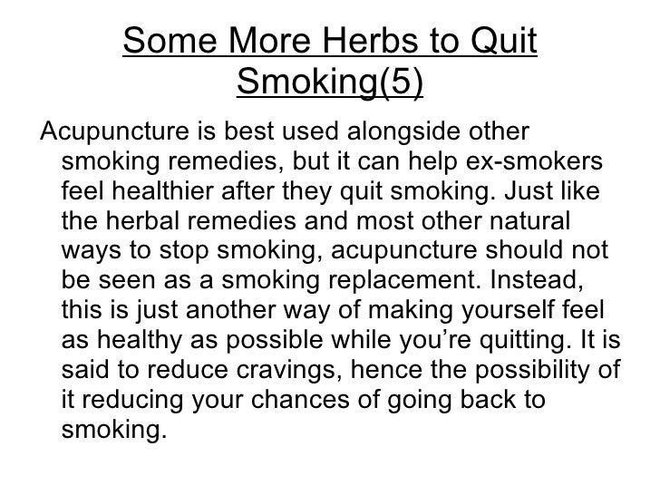 Herbal remedies to stop smoking