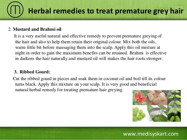 Prevent Grey Hair Natural Remedies Prevent Grey Hair Natural Remedies