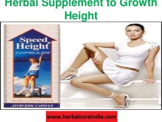 Herbal Supplement to Growth
Height
 