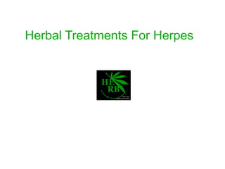 Herbal Treatments For Herpes 