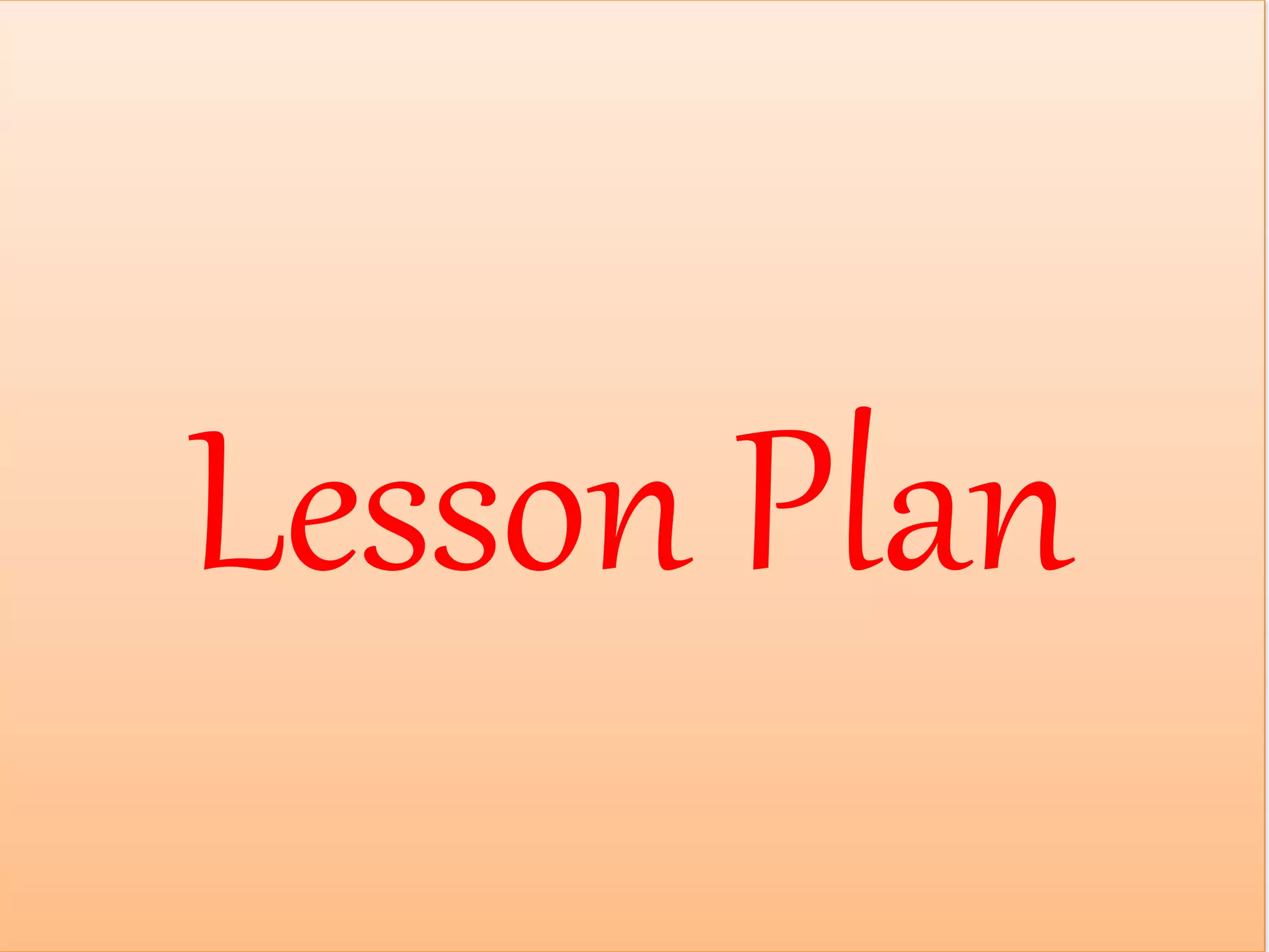 steps-to-make-a-lesson-plan-herbartian-ppt