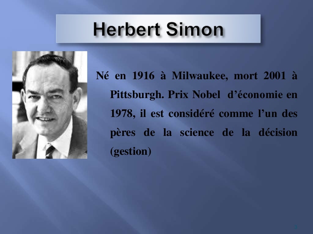 Herbert simon et rationalité limitée