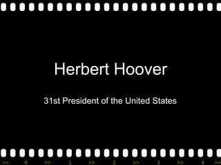 Herbert Hoover 31st President of the United States 