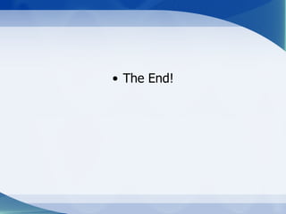 The End! 