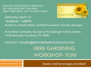 Herb Gardening Workshop: April 14, 2012