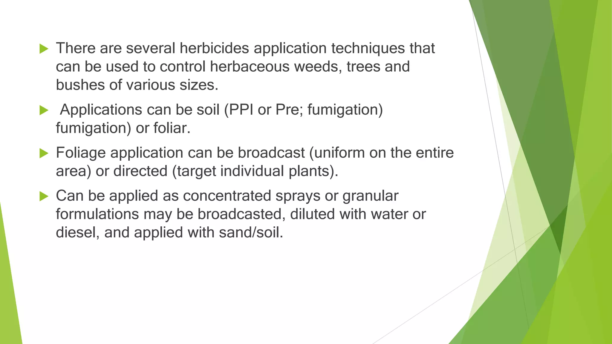 HERBICIDE APPLICATION TECHNIQUES.pptx
