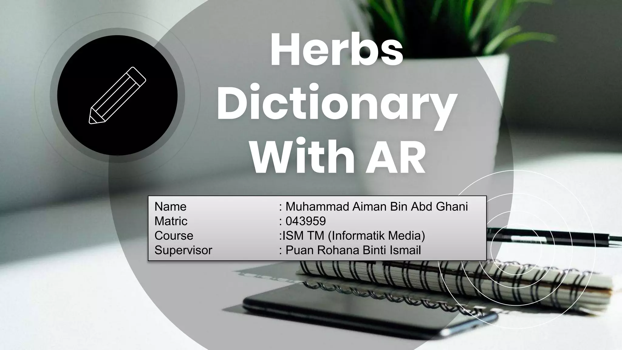 Herbs dictionary with ar PPT