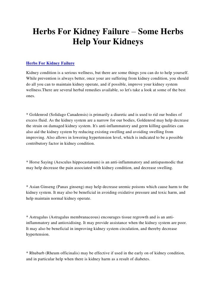 Herbs For Kidney Failure Some Herbs Help Your Kidneys