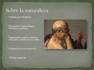 Sobre la naturalezaTitulado por Diógenes.