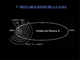 V.  DECLARACIONES DE LA NASA Orbita del Planeta X 