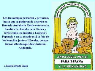 Hércules. Día de Andalucia