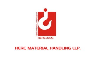 HERC MATERIAL HANDLING LLP.
 