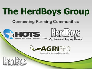 The HerdBoys Group
Connecting Farming Communities
 