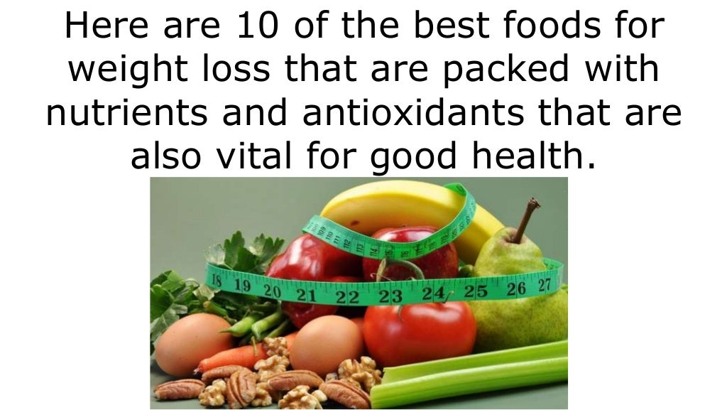 Here Are 10 Of The Best Foods For Weight Loss! Men Over 40 Men Over…