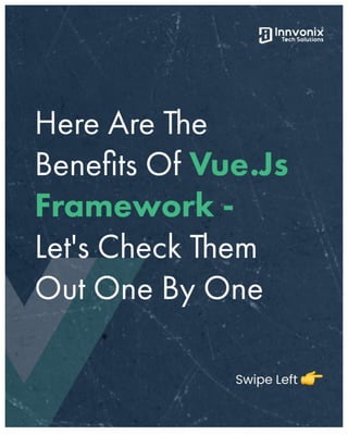 Here Are The Benefits of Vue.js Framework
