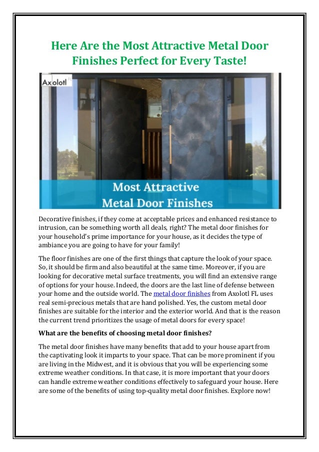 Here are the most attractive metal door finishes perfect for every taste!