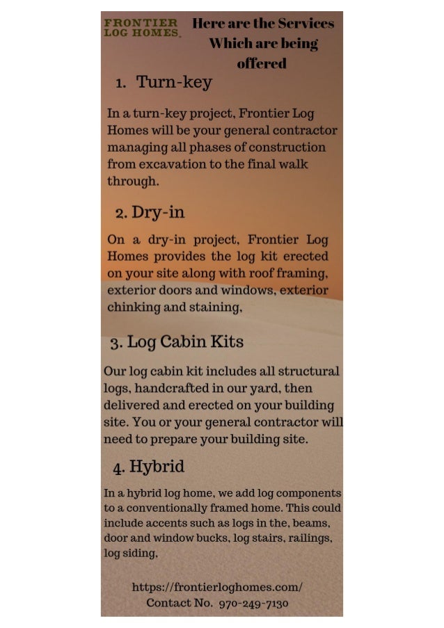 Here Are The Services Offered By Frontier Log Homes