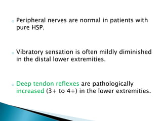 17 types of recessively inherited HSP.