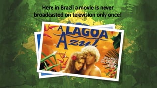 Here in brazil