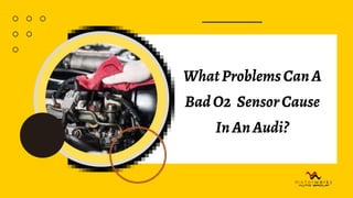 Here's The List Of Problems That A Bad Oxygen Sensor Can Cause In Your