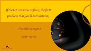 Here's The List Of Problems That A Bad Oxygen Sensor Can Cause In Your