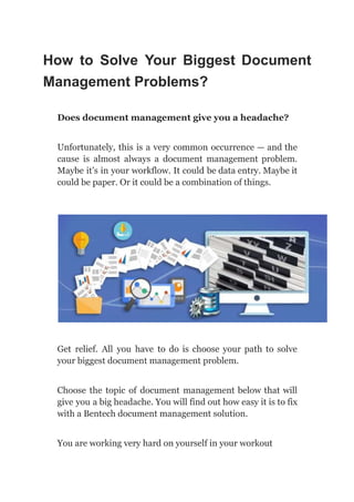 Here the Blog How to Solve Your Biggest Document Management Problems.pdf