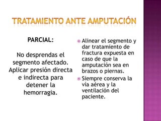 Si no hay exposición de vísceras basta con cubrir al área afectada y esperar el SMU; recuerda que lo más importante ante esta situación es evaluar el estado de conciencia, el garantizar la apertura de la vía aérea para que pueda entrar aire a sus pulmones y medidas para tratar de contrarrestar el estado de choque.