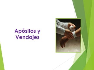 Apósitos y
Vendajes

 