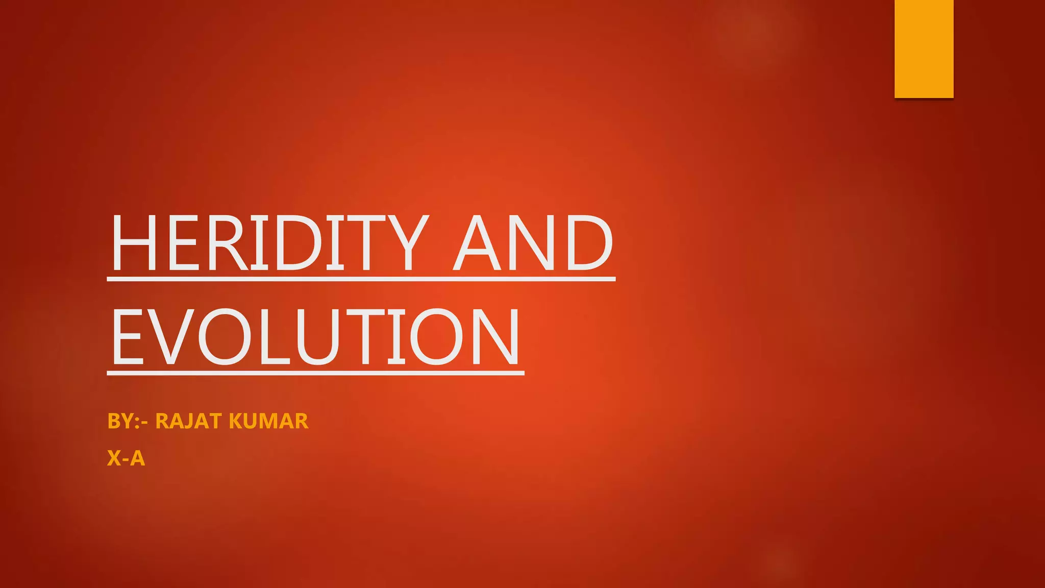 Heridity and evolution | PPTX