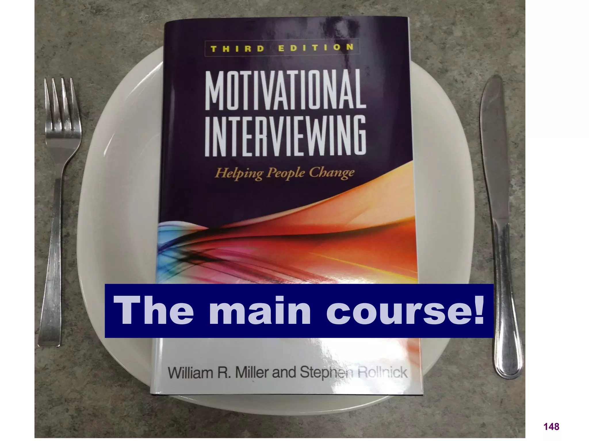 The main course!
148
 