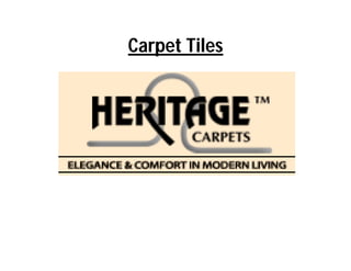 Carpet Tiles
 