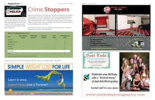 8     NeighborhoodNews                                                                                            Heritage Homefront   August     August Heritage Homefront   9



                                                      Crime Stoppers
                                                      During this period there was some police activity within our neighborhoods including
                                                      criminal damage to the wall in the Braid Pod. However, immediately following this
The accompanying table shows a break-                 reporting period, there was a serious home invasion and robbery on Ross Lane. Sta-
down of police activity for the one-month             tistics reflecting this robbery will be compiled in next month’s report. These statistics
period beginning May 16, 2012 and end-                remind us that we should continue to be vigilant and report any suspicious activity that
ing June 15, 2012. This summary table                 we see to the Mason police (925-2525).
is compiled from Mason Police incident
logs for the period.                                  This report does not cover residents of the Woods as their subdivision is outside the
                                                      jurisdiction of the Mason Police Department.

      MAY 16, 2012 THROUGH JUNE 15, 2012

                                 Theft, Criminal           Traffic Crash,       Suspicious             Extra          Alarm Drops and
      Area
                                    Damage                   No Injury           Activity             Patrols              Other
      Ross Pod                            -                        -                 -                   1                    -
      Heritage Club Pod                   -                        -                 -                    -                   8
      Maxwell Pod                         -                        -                 1                   6                   13
      Colt Pod                            -                        -                 -                   1                    3
      Braid Lane                          1                        -                 -                    -                   3
      The Woods*
      Total                               1                        -                 1                   8                   27

     * The Mason Police Department does not tabulate incidents in The Woods.



“If you must leave your car outside a locked garage, take care to remove any valuables at night” – Mason Police
 