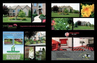 18   NeighborhoodNews                                                    Heritage Homefront   July   July Heritage Homefront   NeighborhoodNews   19




yard
    month                             Congratulations to John and Sue Oswalt and family!
           OF THE

                                      4827 Maxwell Drive
         Photos by WEBB Photography
 