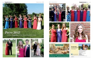 14   NeighborhoodNews                                   Heritage Homefront   July   July Heritage Homefront   NeighborhoodNews   15




     Prom 2012!
         A Few Snapshots of Our Teens Headed to Prom!
 