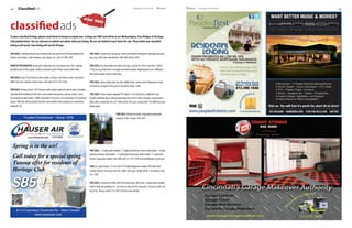 43March Heritage Homefront42 Heritage Homefront MarchHomeMattersClassifiedAds
To place classified listings, please email them to b.hayes@n2pub.com. Listings are FREE and will be in ourWetherington, Four Bridges,  Heritage
Club pubalications.You are welcome to submit one photo with your listing.We are not limited to just items for sale. Please limit your classified
listing to 60 words.Your listing will run for 90 days.
For Sale: Hamilton Beach Juice Extractor for sale priced at $50.00 including Food
Pusher, Food Chute, Cutter/Strainer, Juice Spout, etc. Call 513-300-2295.
Babysitter wanted: looking for babysitters for occasional work. Also seeking
possible tutor for first grade, ability to do both a plus! Please contact 668-0168
For Sale: GracoTravel System with stroller, car base, and infant carrier. Purchased
2009. Like new. Gender-neutral color. Call Carol at 513-573-7036.
FOR SALE:Vintage Drexel 1955 Peasant solid walnut bedroom suite 6-piece. Includes
standard bed headboard (with rails can be made into queen), dresser, mirror, chest,
two matching nightstands. $2000. Beautiful!! Firm price, can send photos to interested
buyers.Will also sell practically new full-sized mattress/box springs just moved from
Nashville,TN.
FOR SALE: Shower door enclosure, white trim Kohler/Sterling fits standard tub open-
ing, new, still in box. Retailed for $650.Will sell for $250.
FOR SALE: Four beautiful area solid wool rugs, each 8x10. Prices vary from $100 to
$150 per rug. Have been in storage and need cleaned. Original prices over $900 plus.
One pink oriental, others multi style.
FOR SALE: Amana black side-by-side pebble finish, water and ice dispenser in door.
Has been in storage for five years in excellent shape. $300.
FOR SALE: Cherry wood computer/TV cabinet. 24 in deep/36 in wide/60 in tall,
double wardrobe doors with pullout keyboard. Used to hold computer, purchased at
Office Max in Nashville for $327.Will sell for $95 cash. Contact 850-776-4898 for more
information.
FOR SALE: Reebok Portable/ Adjustable Basketball
Hoop for $190. Contact 300-7871
For Sale: 1 5 light gold chandler, 1 5 light gold kitchen fixture with globes, 1 4 light
bathroom fixture with globes, 1 5-panel gold ceiling fan with remote, 1 3 Light Hall
fixture (Large glass globe). Best offer call 513-755-3748 or email bhharper1@aol.com
FREE to a good home: 27-inch colorTV. Philips Magnavox model, #TP2784C with
remote control. Purchased new Feb. 2000, tube type, weighs 80 lbs. is functional. Call
755-7449.
FOR SALE: A brand new Nike Golf ClubTravel Cover, still in box. Compression molded
shell w/internal padding, etc. Can view at nike.com for more info. List price $220, ask-
ing $150. Please contact 513-307-2454 for more details.
classifiedads
Trusted Excellence • Since 1978
9114 Columbus Cincinnati Rd - West Chester
www.hauserair.com
Spring is in the air!
Call today for a special spring
Tuneup offer for residents of
Heritage Club
$85 !
 