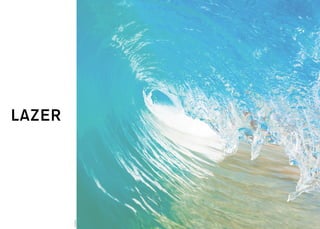 LAZER
Foto Ilustrativa
 